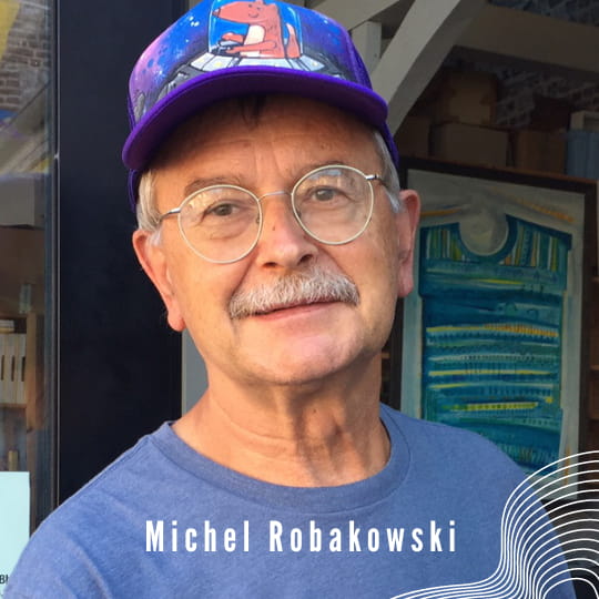 Michel Robakowski / Poète et Artiste peintre | Expo Été 2023 Veules-les-Roses | l'Art pour l'Eau - lesjourneesbleues.org