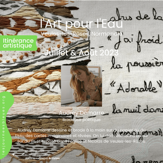Audrey Demarre / Brodeuse poétique | Expo Été 2023 Veules-les-Roses | l'Art pour l'Eau - lesjourneesbleues.org